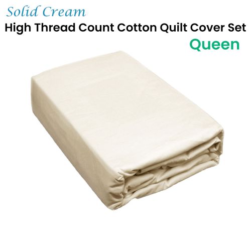Solid Cream High Thread Count Cotton Quilt Cover Set Queen